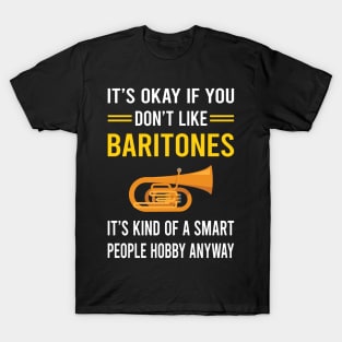 Smart People Hobby Baritone Baritones T-Shirt